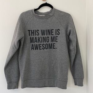 “This wine is making me awesome” Brunette the Label